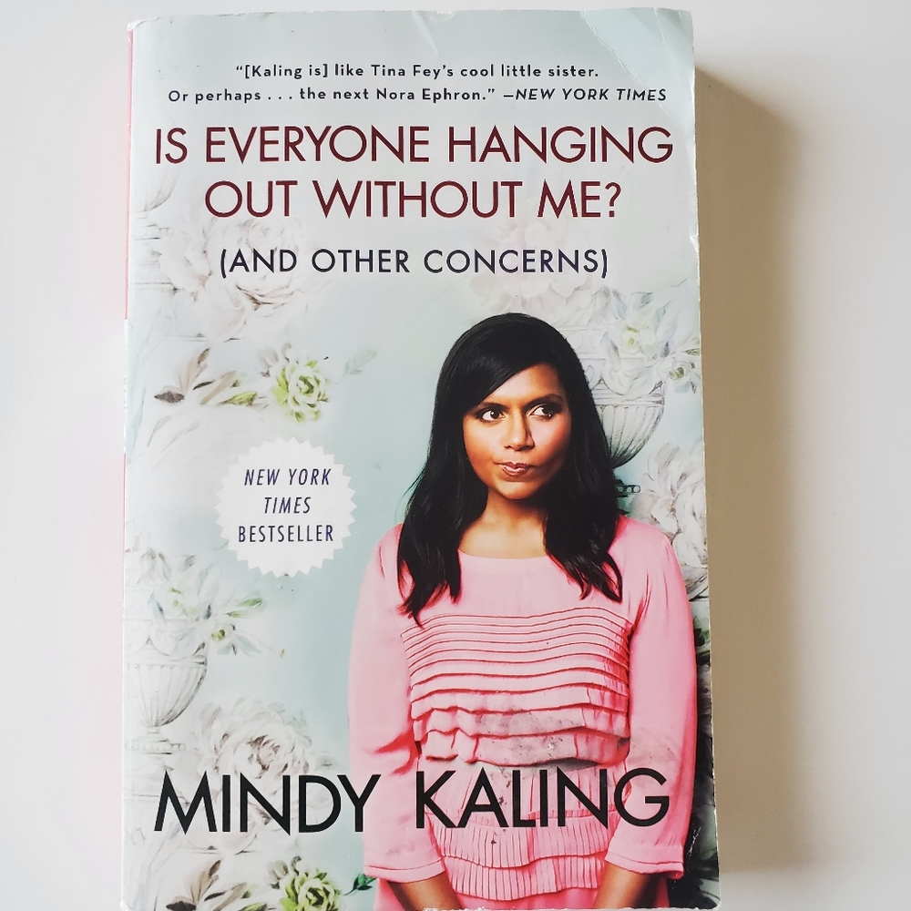 Is everyone hanging out without me? Mindy Kaling book
